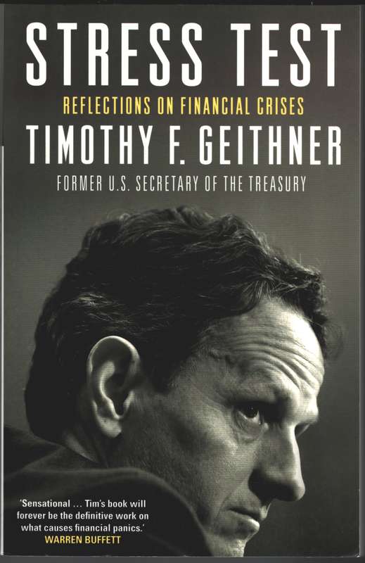 Stress Test - Timothy Geithner