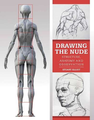 DRAWING THE NUDE - Stuart Elliot