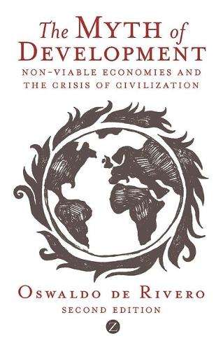 The Myth of Development - Owsaldo de Rivero