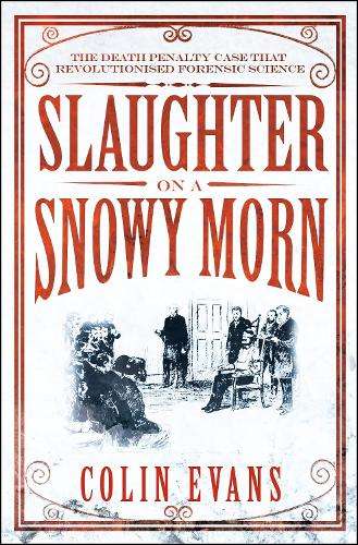 Slaughter on a Snowy Morn - Colin Evans