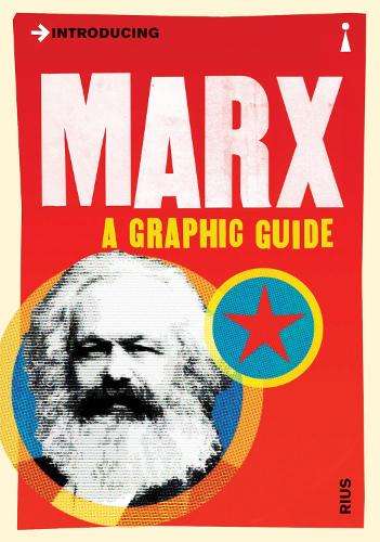 Introducing Marx: A Graphic Guide - Rius Rius
