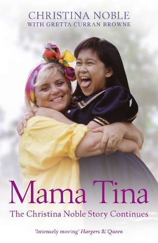 Mama Tina - Christina Noble