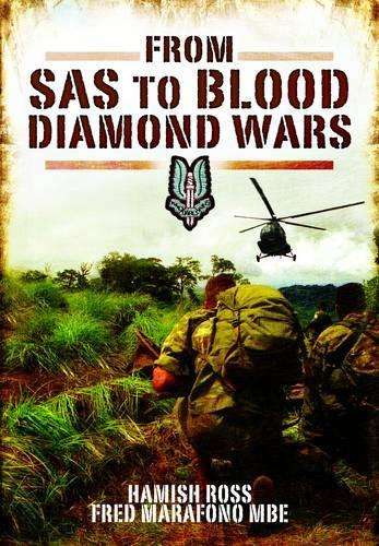 From SAS to Blood Diamond Wars - Hamish Ross