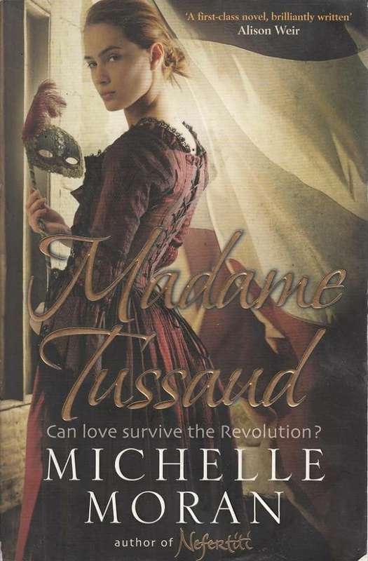 Madame Tussaud - Michelle Moran