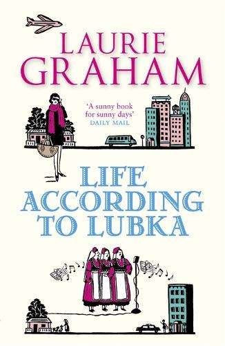 Life according to Lubka - Laurie Graham