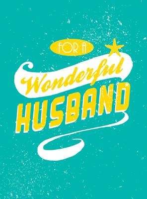For a Wonderful Husband - SUMMERSDALE