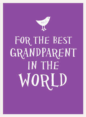 For the Best Grandparent in the World -