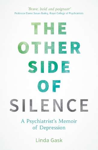 The Other Side of Silence - Linda Gask
