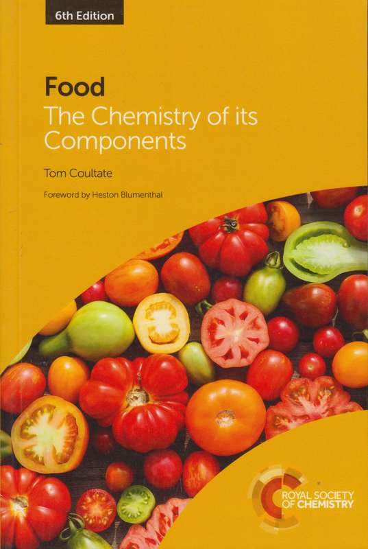FOOD THE CHEMISTRY OF ITS COMPONENTS THREE 2 SECONDHAND - COULTATE