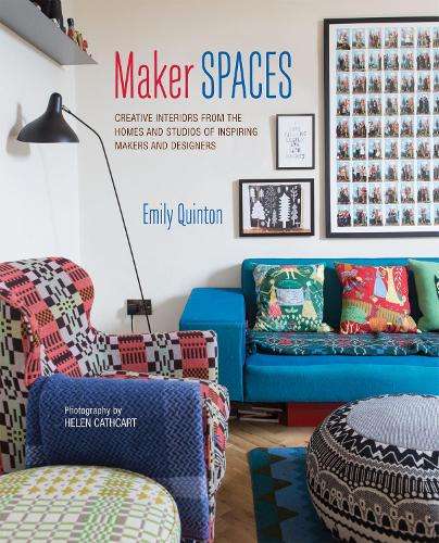 MAKER SPACES CREATIVE INTERIORS DESIGNE - Emily Quinton