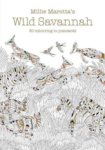 Millie Marotta's Wild Savannah Postcard Book: 30 beautiful cards for - Millie Marotta
