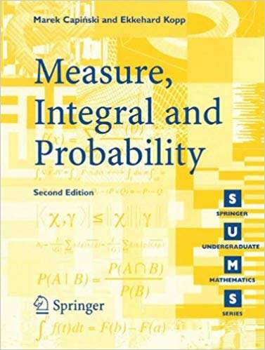 Measure Integral and Probability - Marek Capinski