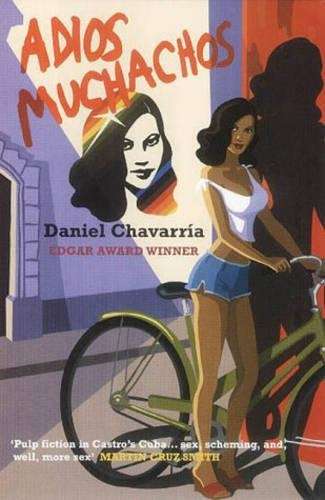 Adios Muchachos - Daniel Chavarria