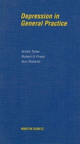 Depression in General Practice - pocketbook - Andre Tylee