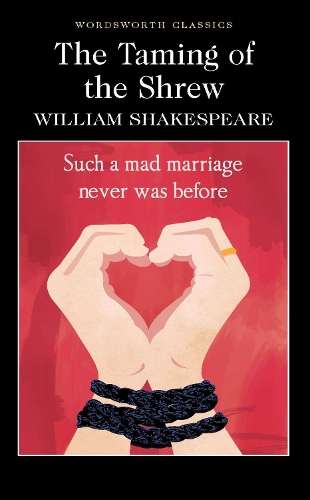 The Taming of the Shrew - William Shakespeare