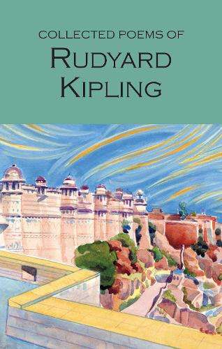 Collected Poems of Rudyard Kipling - Rudyard Kipling