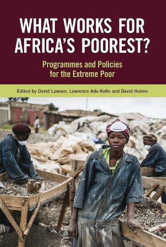 What Works for Africa's Poorest - LAWSON,D