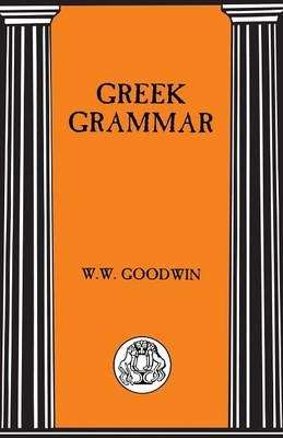 GREEK GRAMMER SECONDHAND - GOODWIN,W