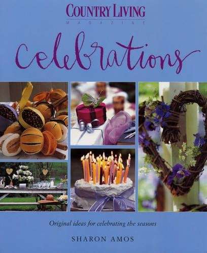 COUNTRY LIVING CELEBRATIONS - AMOS,S