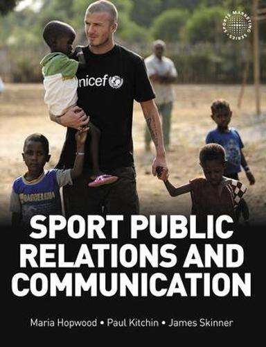 Sport Public Relations and Communication - Maria Hopwood