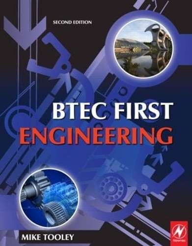 BTEC First Engineering 2nd ed - Mike Tooley