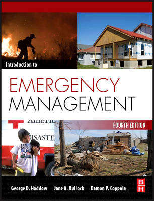 Introduction to Emergency Management - George Haddow