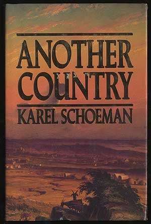 Another Country - Karel Schoeman