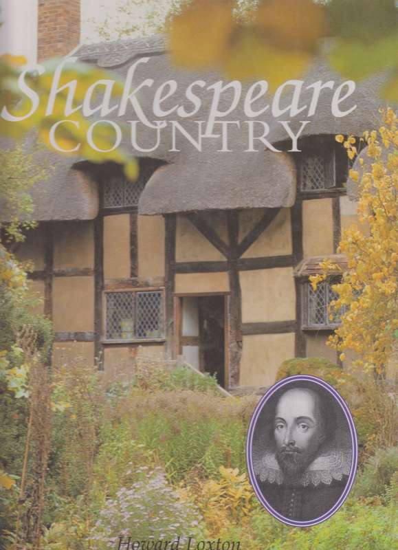 Shakespeare country - Howard Loxton