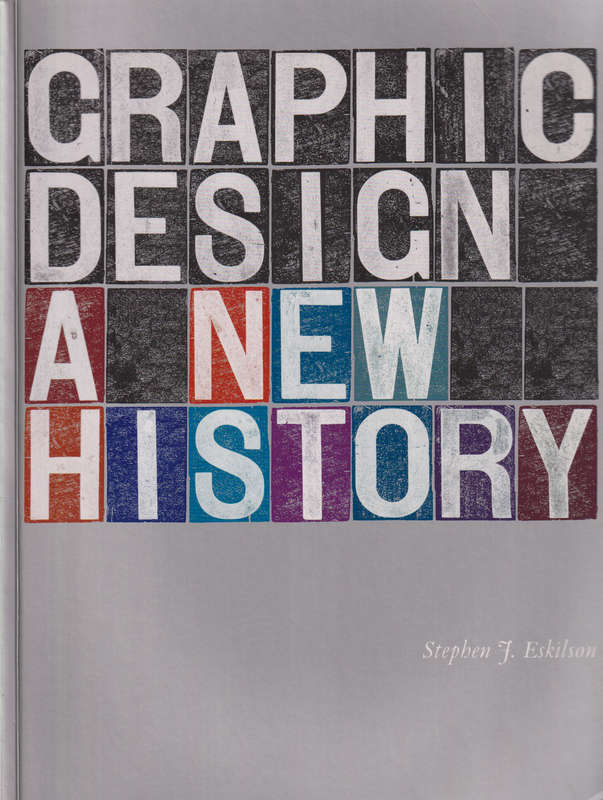 GRAPHIC DESIGN A NEW HIST SECOND HAND SECONDHAND - ESKILSON,S