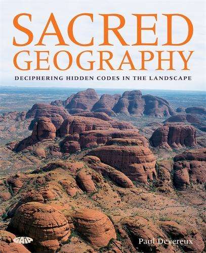 Sacred Geography - Paul Devereux