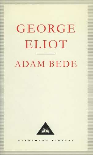 Adam Bede - George Eliot