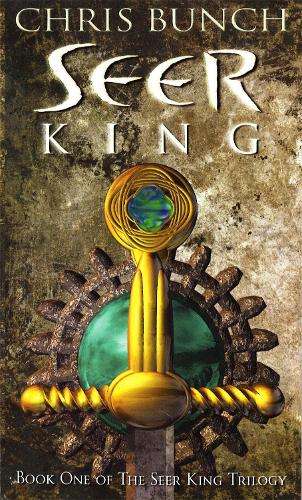 Seer King - Chris Bunch