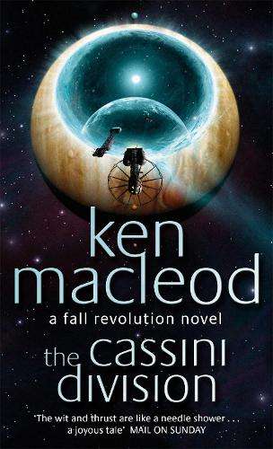 The Cassini Division - Ken MacLeod