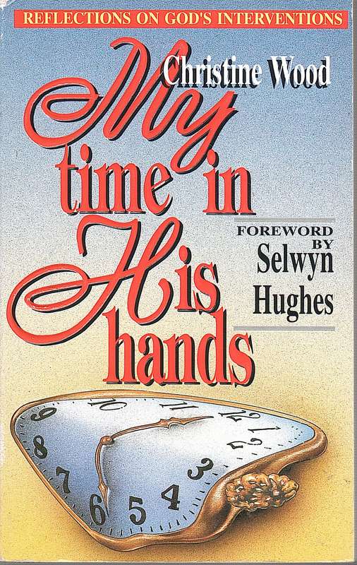 MY TIME IN HIS HANDS SECONDHAND - WOOD,C