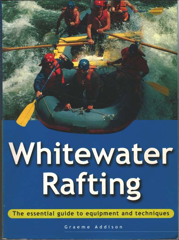 White Water Rafting - Graeme Addison