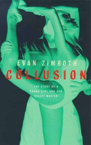 Collusion - Evan Zimroth