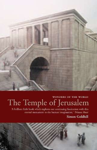 The Temple Of Jerusalem - Simon Goldhill