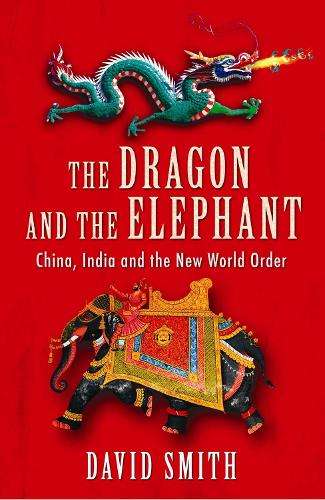 The Dragon and the Elephant - David Smith