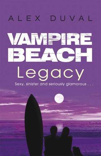 Vampire Beach: Legacy - Alex Duval