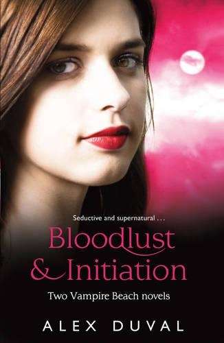 BLOODLUST & INITIATION - DUVAL