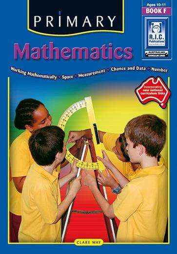 Primary Mathematics: Ages 10-11 Bk. F - Clare Way