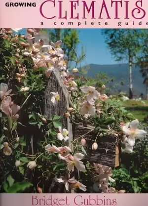 Growing Clematis - Bridget Gubbins