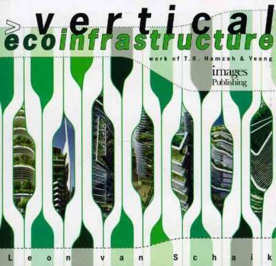 Vertical Ecoinfrastructure - Leon Van Schaik