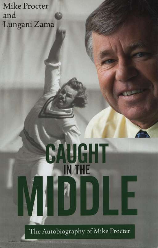 Caught in the Middle - Procter, Mike; Zama, Lungani