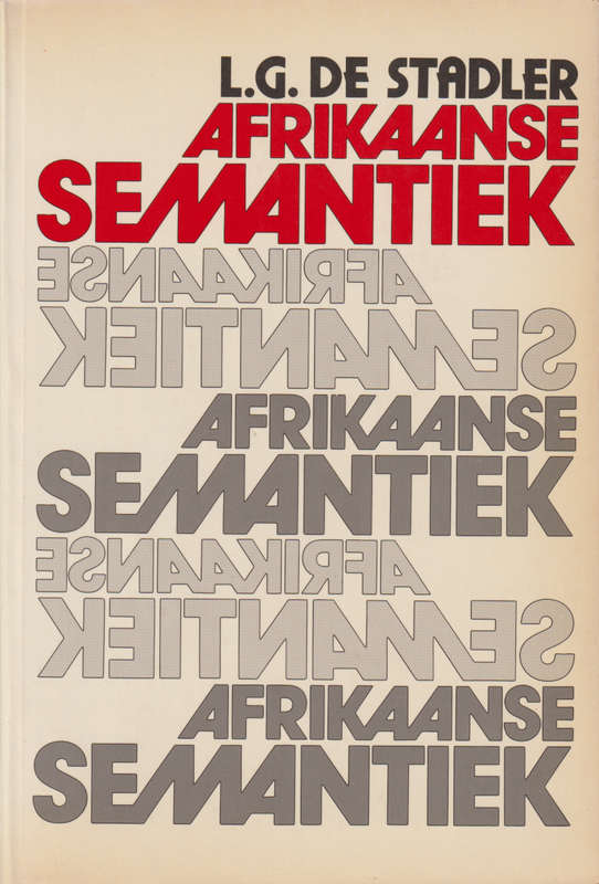 Afrikaanse Semantiek SECONDHAND - L.G.De Stadler