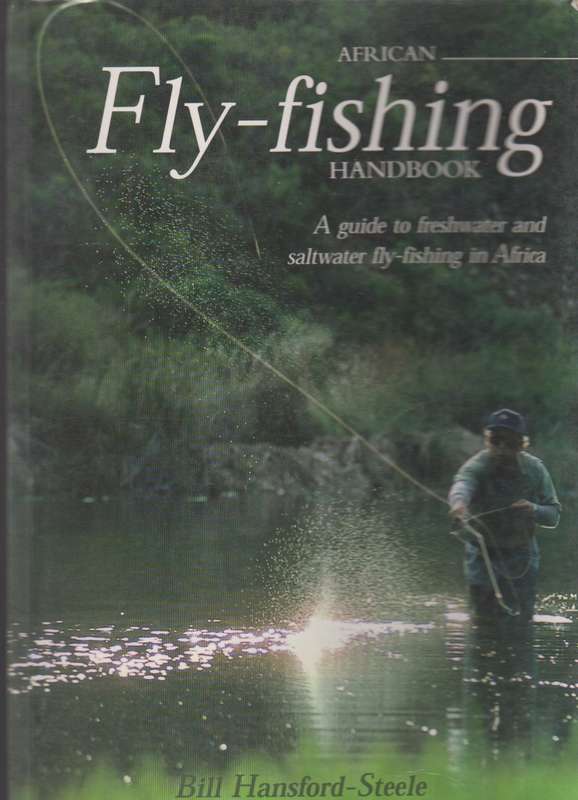 African Fly-Fishing handbook SECONDHAND - Bill-Hansford Steele