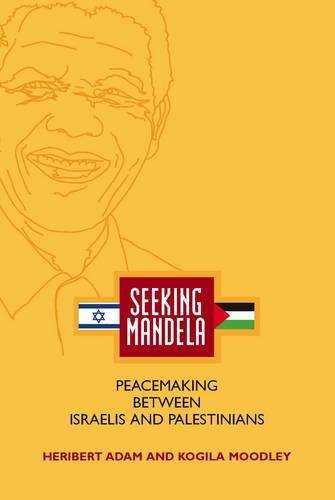 Seeking Mandela - Heribert Adam