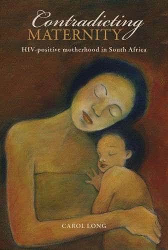 Contradicting maternity - Carol Long
