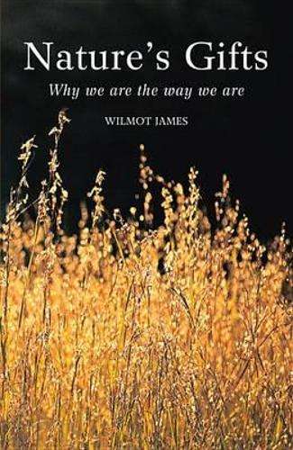 Nature's gifts - Wilmot James