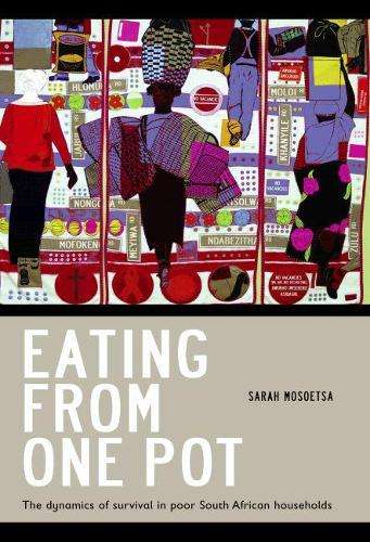 Eating from one pot - Sarah Mosoetsa